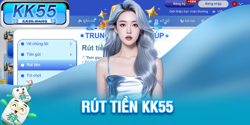 Rút Tiền KK55
